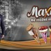 Maximo – you just can’t resist!